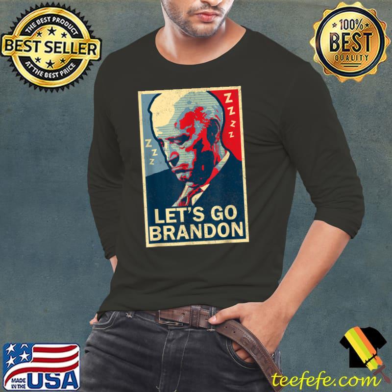 Nice let's Go Brandon Sleeping Joe Anti-Biden Republican 2024 T-Shirt