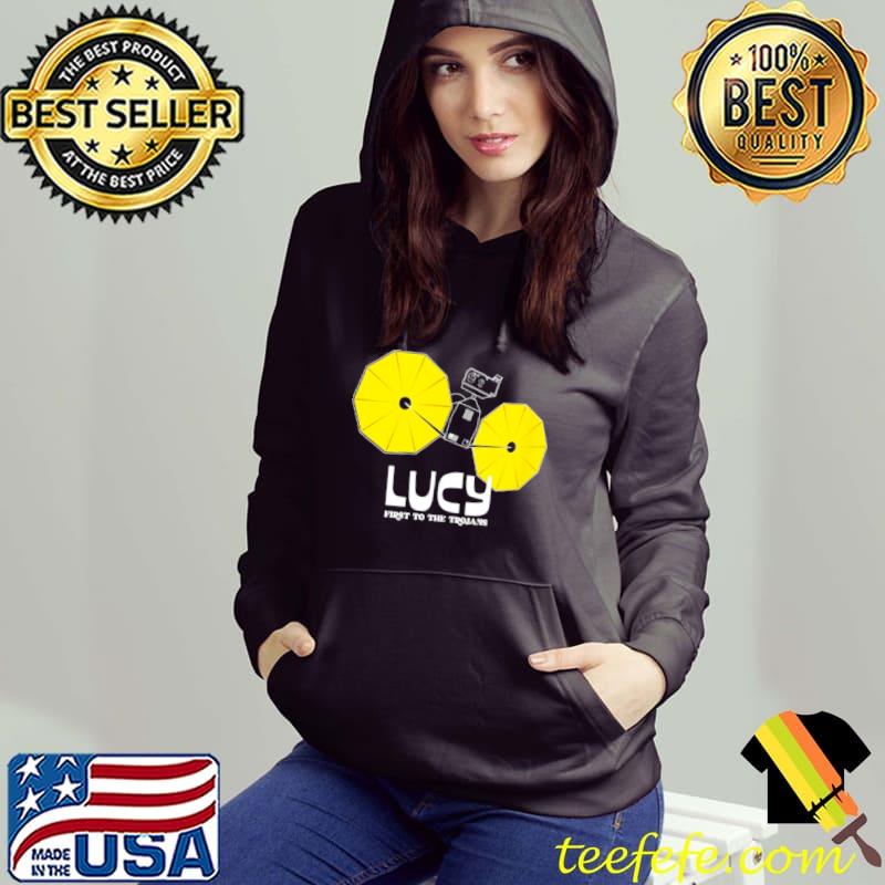 Nice lUCY First To The Trojan Asteroids space exploration mission Shirt Hoodie Nice lUCY First To The Trojan Asteroids space exploration mission Shirt Hoodie
