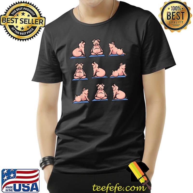 Nice Pig Yoga Funny Pig In Yoga Poses Meditation T-Shirt Unisex Nice Pig Yoga Funny Pig In Yoga Poses Meditation T-Shirt Unisex