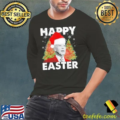 Nice Santa Biden Happy Easter Ugly Christmas Sweater Gift Tee Shirts