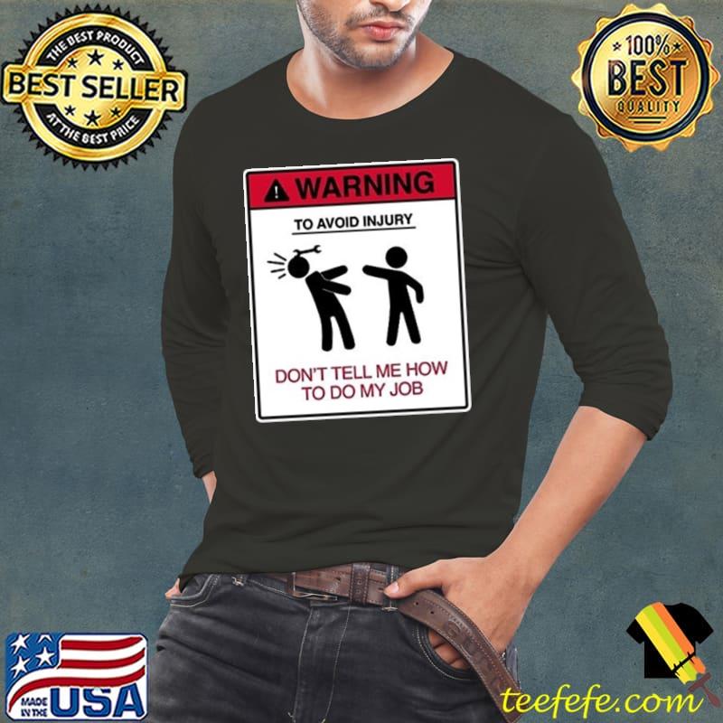 Nice Warning Job Dad Father Work Construction Engineer Auto Mechanic Car Shirt