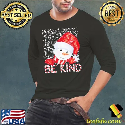 Official Be Kind Snowman Christmas Shirt