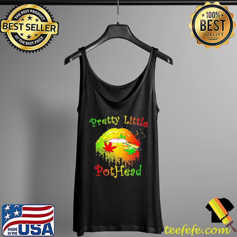 Official Cannabis Lips Pretty Little Pothead Shirt Tank Top Official Cannabis Lips Pretty Little Pothead Shirt Tank Top