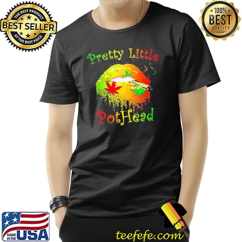 Official Cannabis Lips Pretty Little Pothead Shirt Unisex Official Cannabis Lips Pretty Little Pothead Shirt Unisex