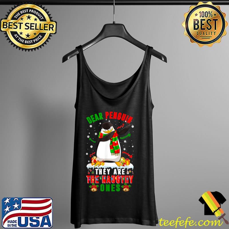 Official Christmas 2021 Outfit Dear Santa They Are The Naughty Ones T Shirt Tank Top Official Christmas 2021 Outfit Dear Santa They Are The Naughty Ones T Shirt Tank Top