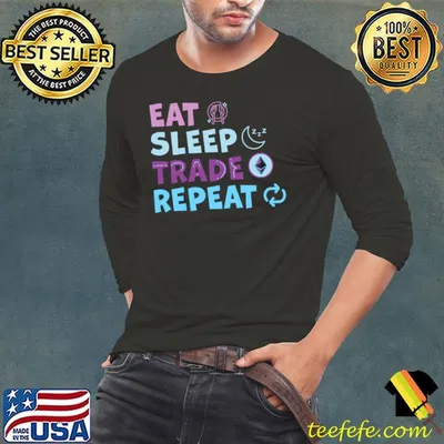 Official eat Sleep Trade Ethereum Repeat Cryptocurrencies Investment T-shirt