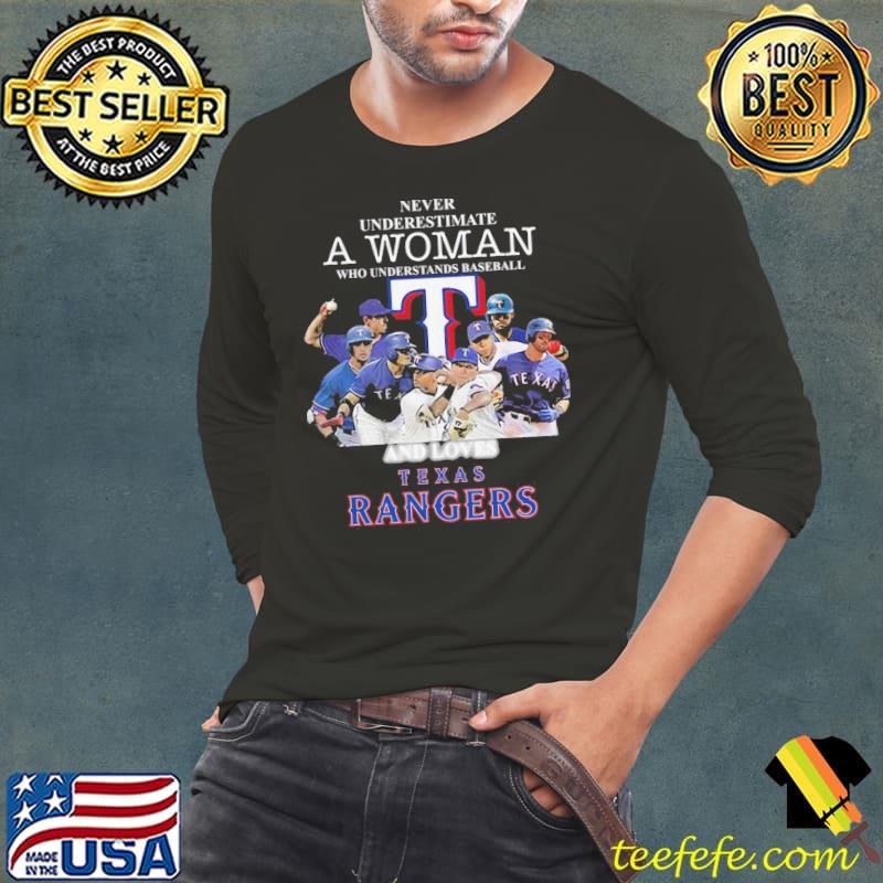 Official Funny Never Underestimate A Woman Who Understands Baseball And Loves Texas Rangers Shirt Long Sleeve Tee Official Funny Never Underestimate A Woman Who Understands Baseball And Loves Texas Rangers Shirt Long Sleeve Tee