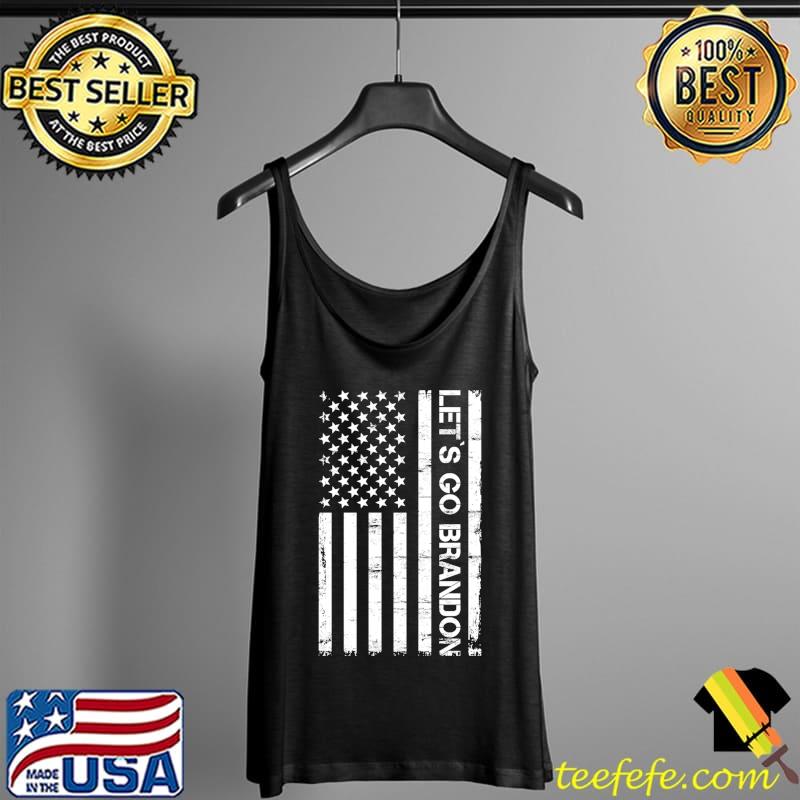 Official let's Go Brandon US Flag T-s Tank Top Official let's Go Brandon US Flag T-s Tank Top