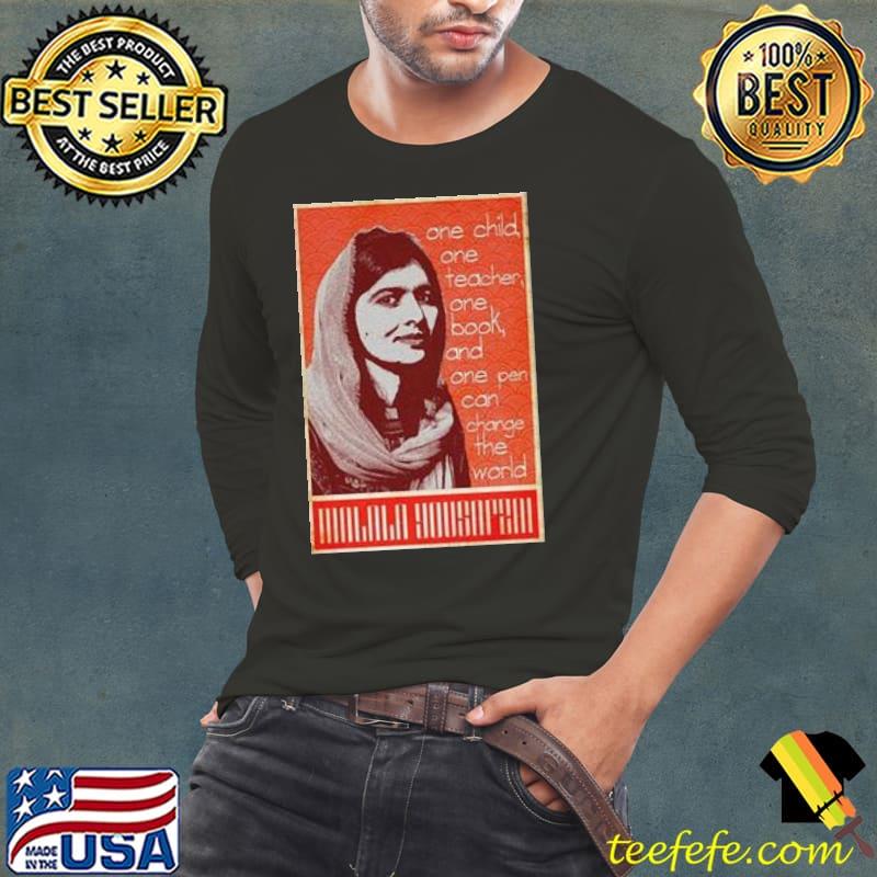 Official malala Yousafzai One Child One Teacher One Back Shirt