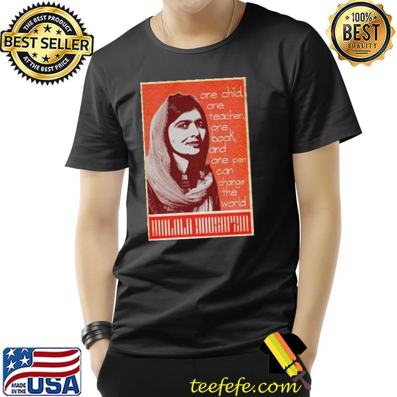 Official malala Yousafzai One Child One Teacher One Back Shirt Unisex Official malala Yousafzai One Child One Teacher One Back Shirt Unisex