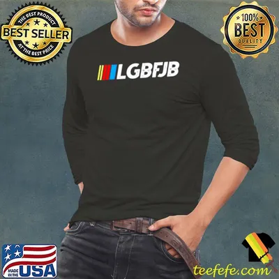 Official nASCAR Proud member of the LGBFJB community Anti Biden Tee Shirt