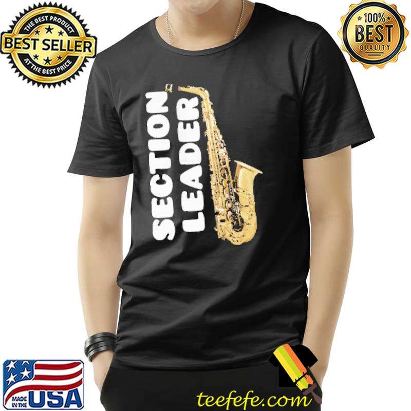 Official section Leader Trumpet Shirt Unisex Official section Leader Trumpet Shirt Unisex