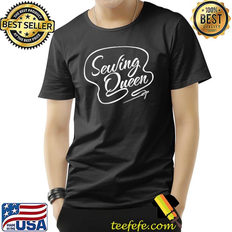 Official sewing Queen T-Shirt Unisex Official sewing Queen T-Shirt Unisex