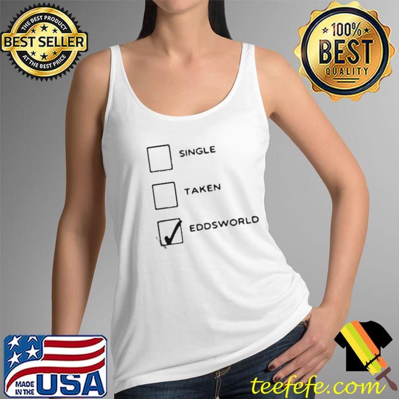 Official single taken eddsworld s Tank Top Official single taken eddsworld s Tank Top