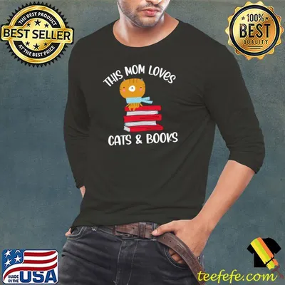 Official this Mom Loves Cats and Books Bookworm Mama T-shirt