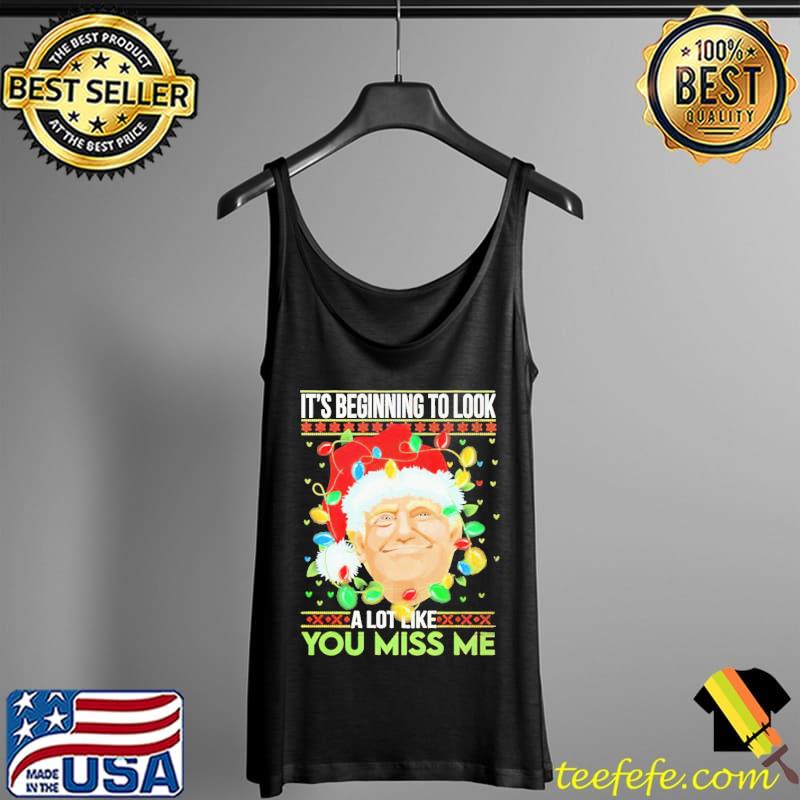 Official Trump It’s Beginning To Look A Lot You Miss Me Christmas Unisex Sweat Tank Top Official Trump It’s Beginning To Look A Lot You Miss Me Christmas Unisex Sweat Tank Top
