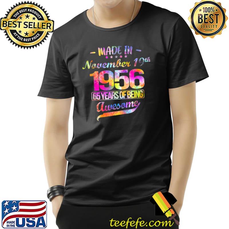 Official Womans Happy birthday to those born in19th November 1956. T Shirt Unisex Official Womans Happy birthday to those born in19th November 1956. T Shirt Unisex