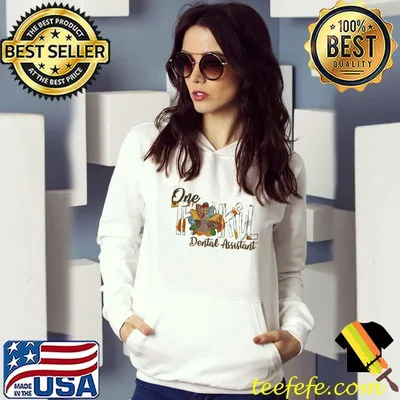 One Thankful Turkey Dental Assistant Shirt