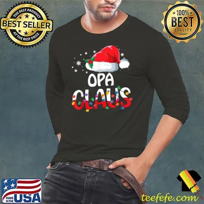 Opa Claus Matching Family Christmas Pajamas Xmas Santa T Shirt