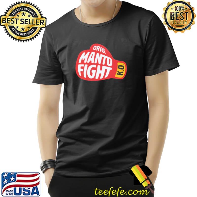 Orig manto fight K.O s Unisex Orig manto fight K.O s Unisex
