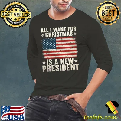 Original All I Want For Christmas A New President US Flag Vintage T-shirt