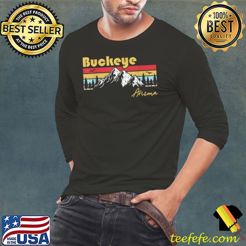 Original Buckeye Arizona Pride Home Arizona Roots Hometown Pride T-Shirt Long Sleeve Tee Original Buckeye Arizona Pride Home Arizona Roots Hometown Pride T-Shirt Long Sleeve Tee