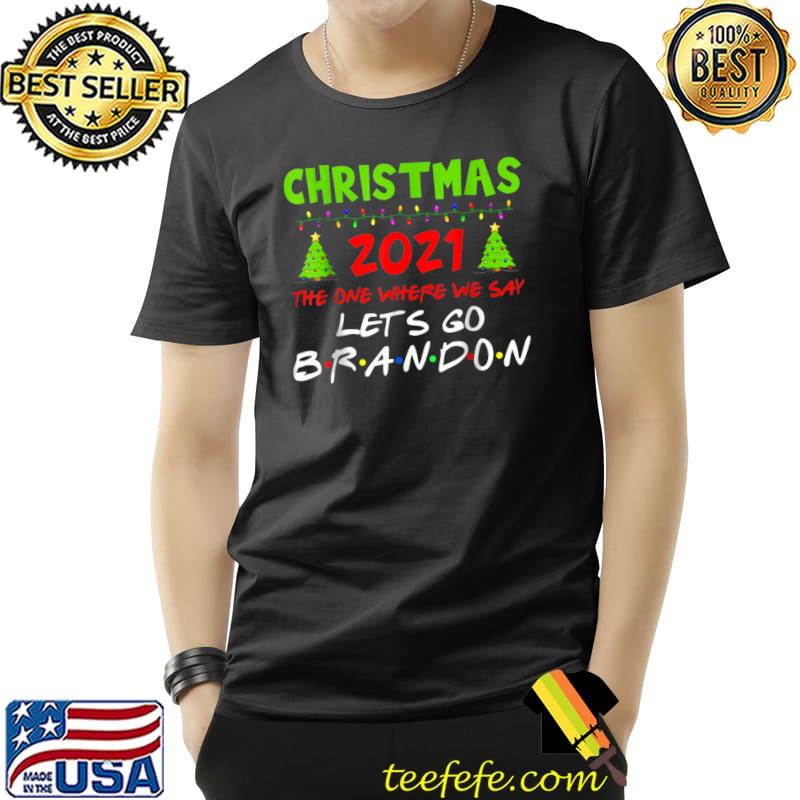 Original Christmas 2021 Let's Go Branson Brandon Anti Liberal T-Shirt Unisex Original Christmas 2021 Let's Go Branson Brandon Anti Liberal T-Shirt Unisex