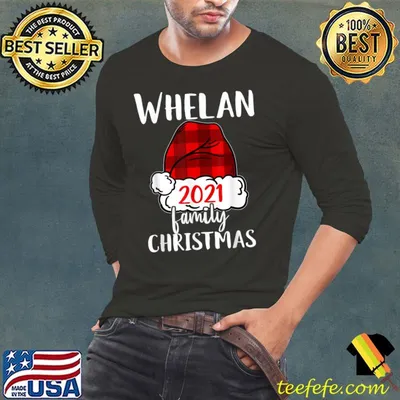 Original Christmas 2021 Whelan matching pajama Santa Hat T-Shirt