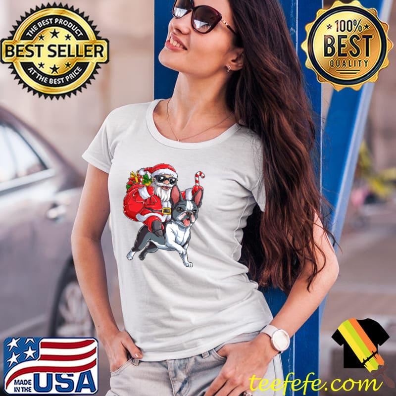 Original Christmas Santa Claus Riding Boston Terrier Xmas Boys Dog T- Ladies Tee Original Christmas Santa Claus Riding Boston Terrier Xmas Boys Dog T- Ladies Tee