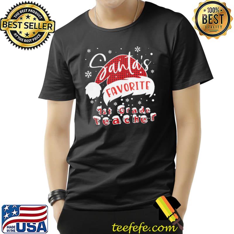 Original Happy Santa’s Favorite 1st Grade Teacher Christmas Shirt Unisex Original Happy Santa’s Favorite 1st Grade Teacher Christmas Shirt Unisex