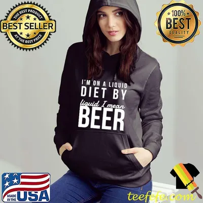 Original I’m On A Liquid Diet By Liquid I Mean Beer Shirt