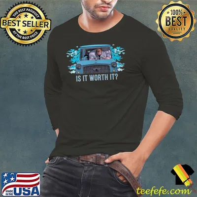 Original Is it Worth It Premium T-Shirt