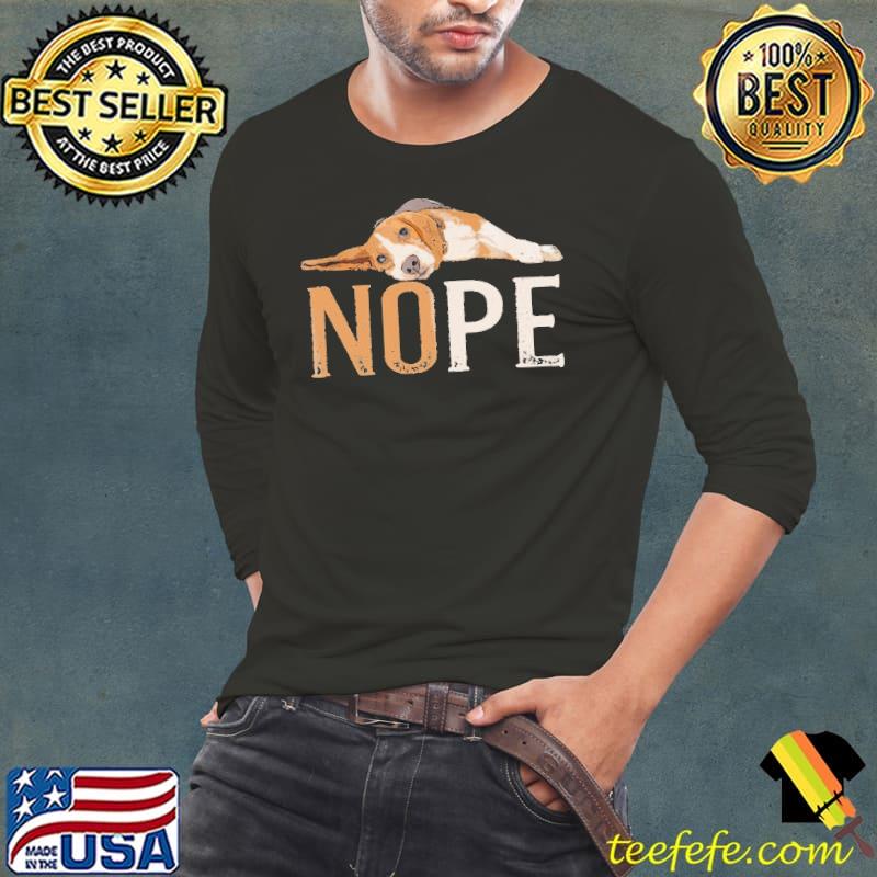 Original nope Lazy Beagle Shirt Original nope Lazy Beagle Shirt