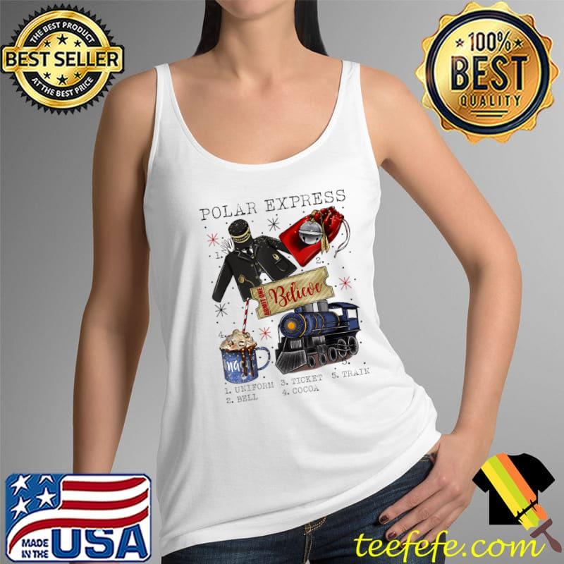 Original Polar express believe T-Shirt Tank Top Original Polar express believe T-Shirt Tank Top