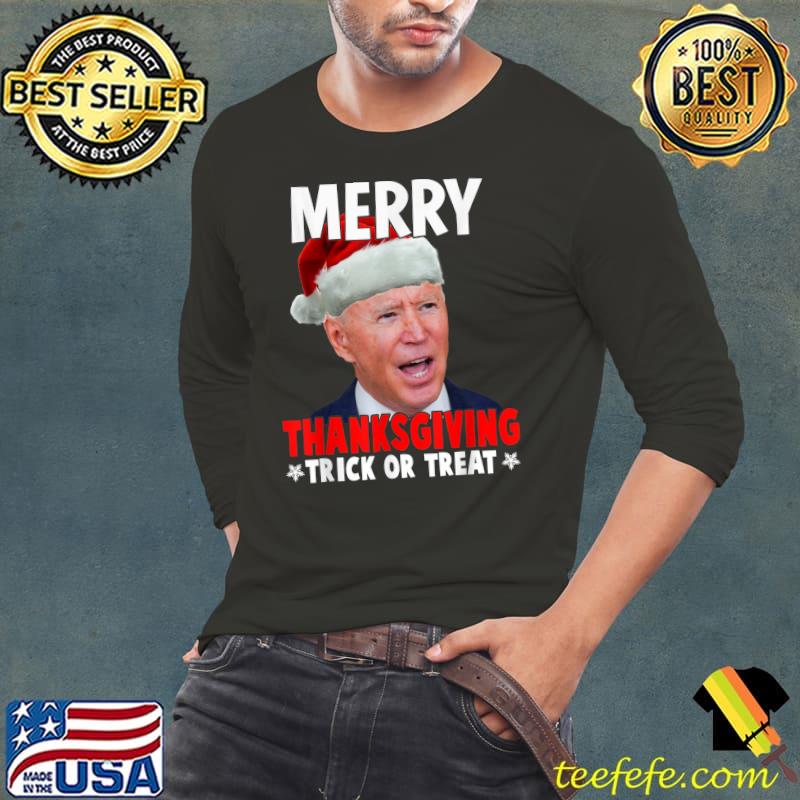 Original Santa Joe Biden Merry Thanksgiving Christmas Ugly Sweater T-Shirt Long Sleeve Tee Original Santa Joe Biden Merry Thanksgiving Christmas Ugly Sweater T-Shirt Long Sleeve Tee