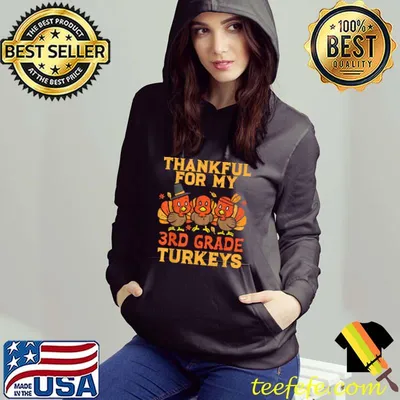 Original Thankful For My 3rd Grade Turkeys Teacher Thanksgiving Women T Shirt