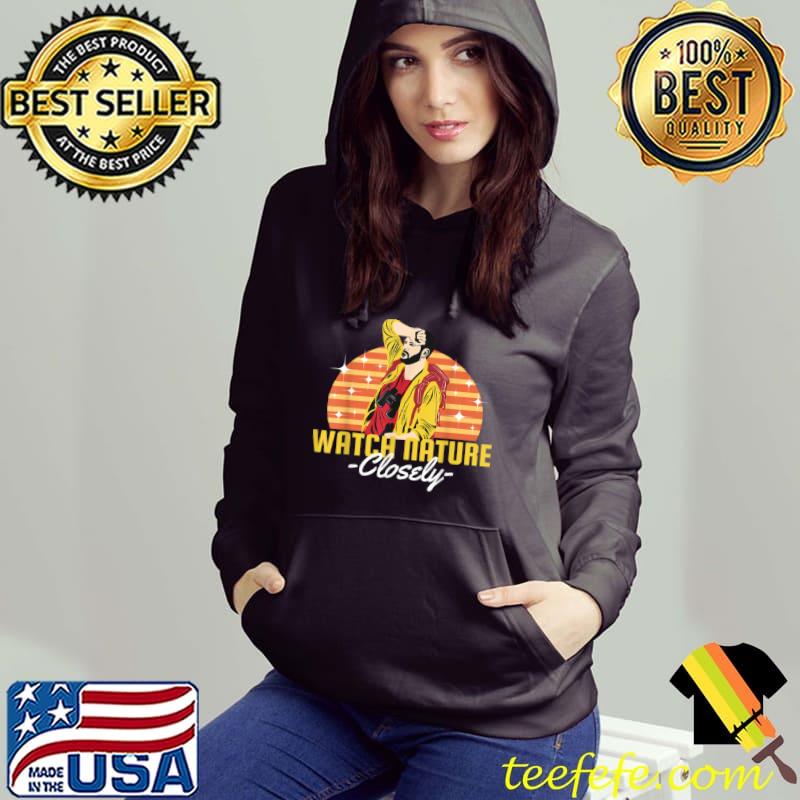 Original Watch Nature Closely T Shirt