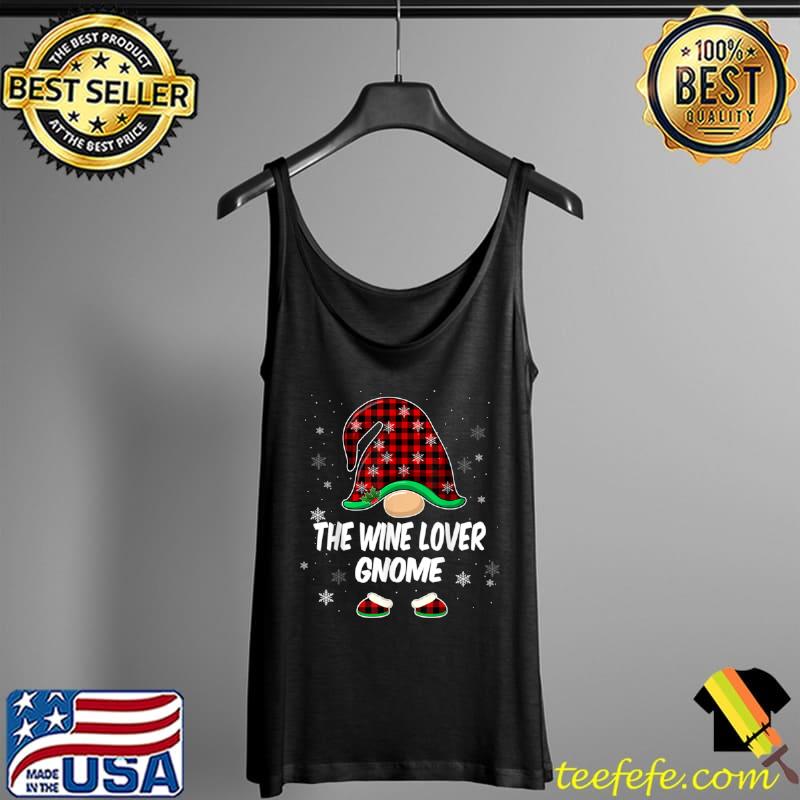 Original Wine Lover Gnome Buffalo Plaid Matching Family Christmas T Shirt Tank Top Original Wine Lover Gnome Buffalo Plaid Matching Family Christmas T Shirt Tank Top