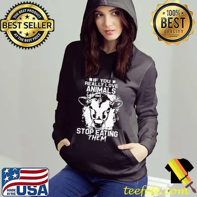 Perfect If You Really Love Animals Stop Eating Them Version Cow Shirt