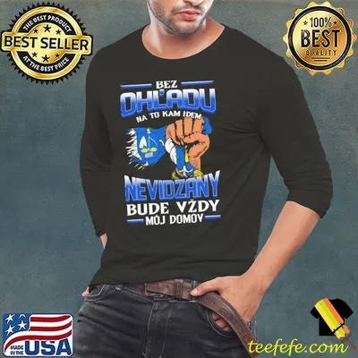 Premium bez Ohladu na to kam idem NEVIDZANY bude vzdy moj domov shirt