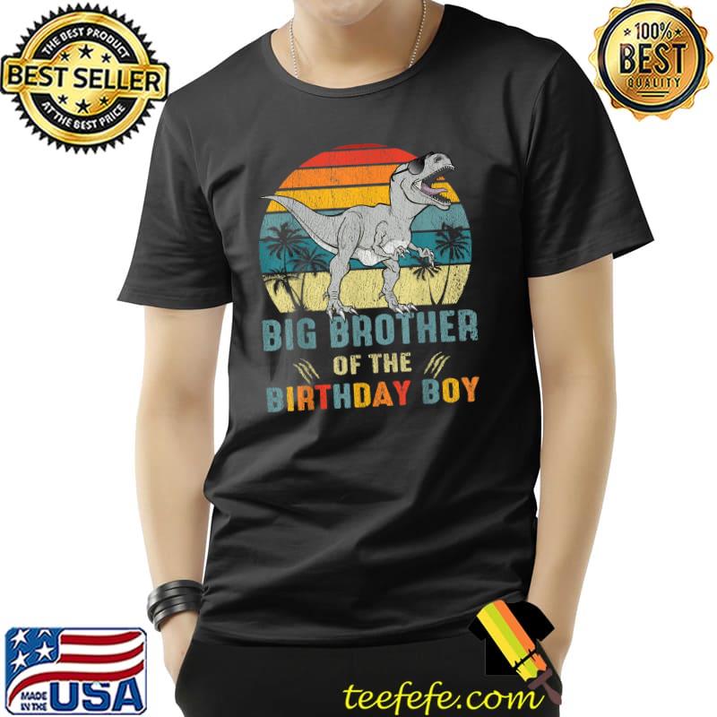 Premium Big Brother Dinosaur of the Birthday Boy Matching Family T-Shirt Unisex Premium Big Brother Dinosaur of the Birthday Boy Matching Family T-Shirt Unisex