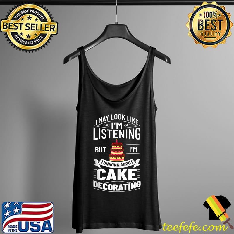 Premium Cake Decorating Baker Ideas Beginner T-Shirt Tank Top Premium Cake Decorating Baker Ideas Beginner T-Shirt Tank Top