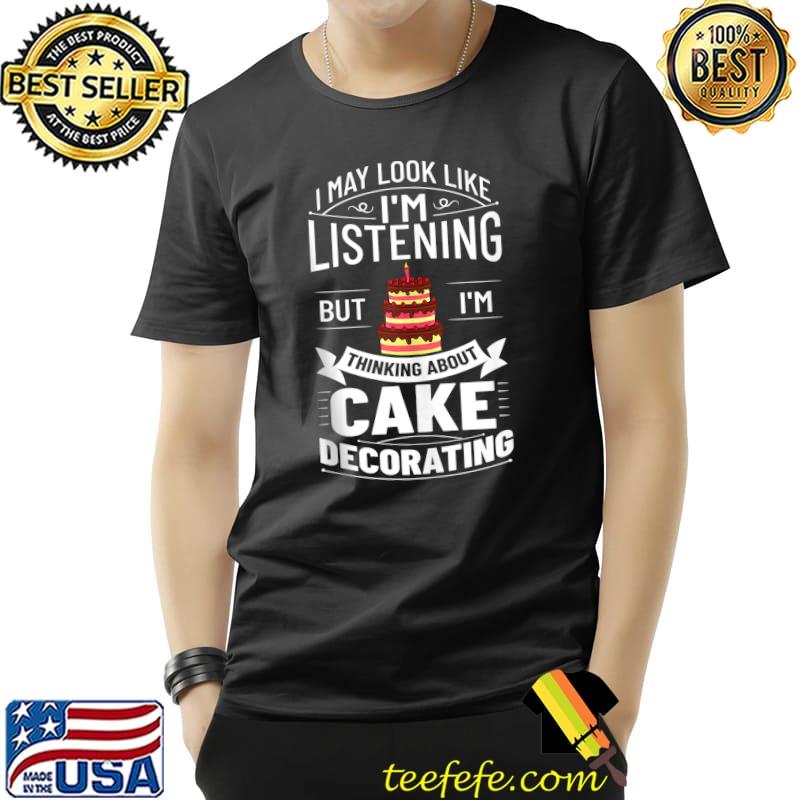 Premium Cake Decorating Baker Ideas Beginner T-Shirt Unisex Premium Cake Decorating Baker Ideas Beginner T-Shirt Unisex