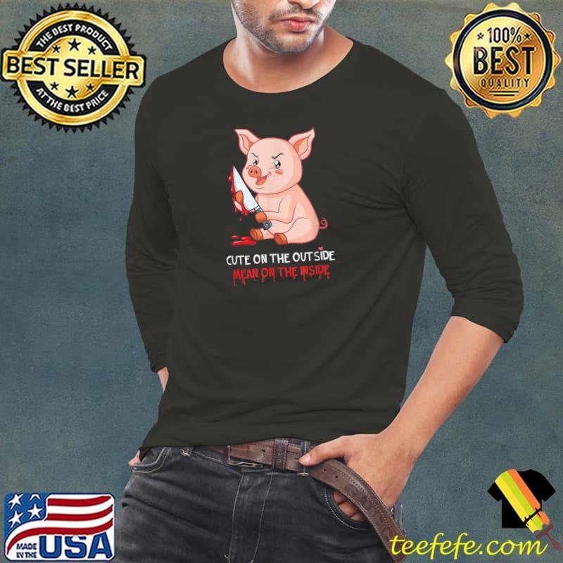 Premium cute On The Outside Mean On The Inside Gothic Pig Farm T-Shirt Long Sleeve Tee Premium cute On The Outside Mean On The Inside Gothic Pig Farm T-Shirt Long Sleeve Tee