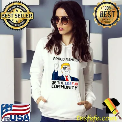 Premium donald Trump Proud member of the LGBT JB Community shirt