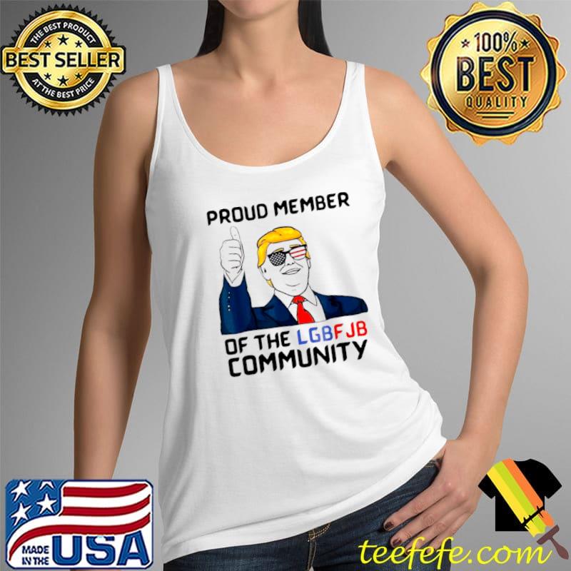 Premium donald Trump Proud member of the LGBT JB Community s Tank Top Premium donald Trump Proud member of the LGBT JB Community s Tank Top
