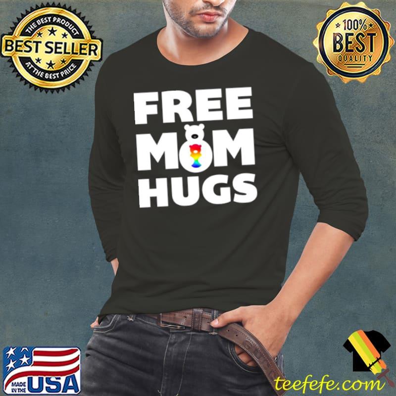 Premium Free Mom Hugs Bear LGBTQ Long Sleeve Tee Premium Free Mom Hugs Bear LGBTQ Long Sleeve Tee
