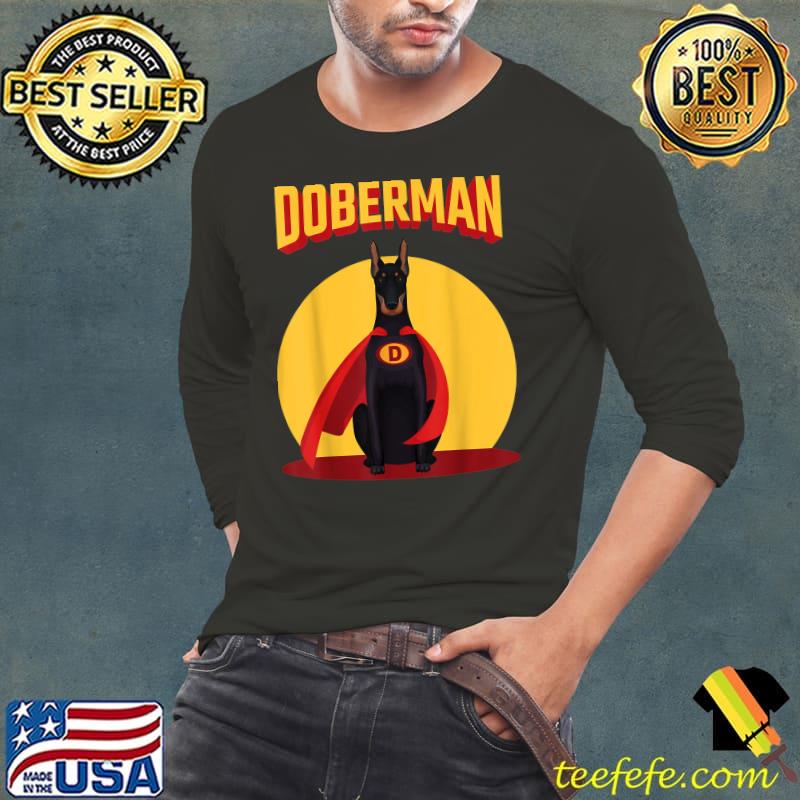 Premium Funny Doberman T-Shirt Long Sleeve Tee Premium Funny Doberman T-Shirt Long Sleeve Tee