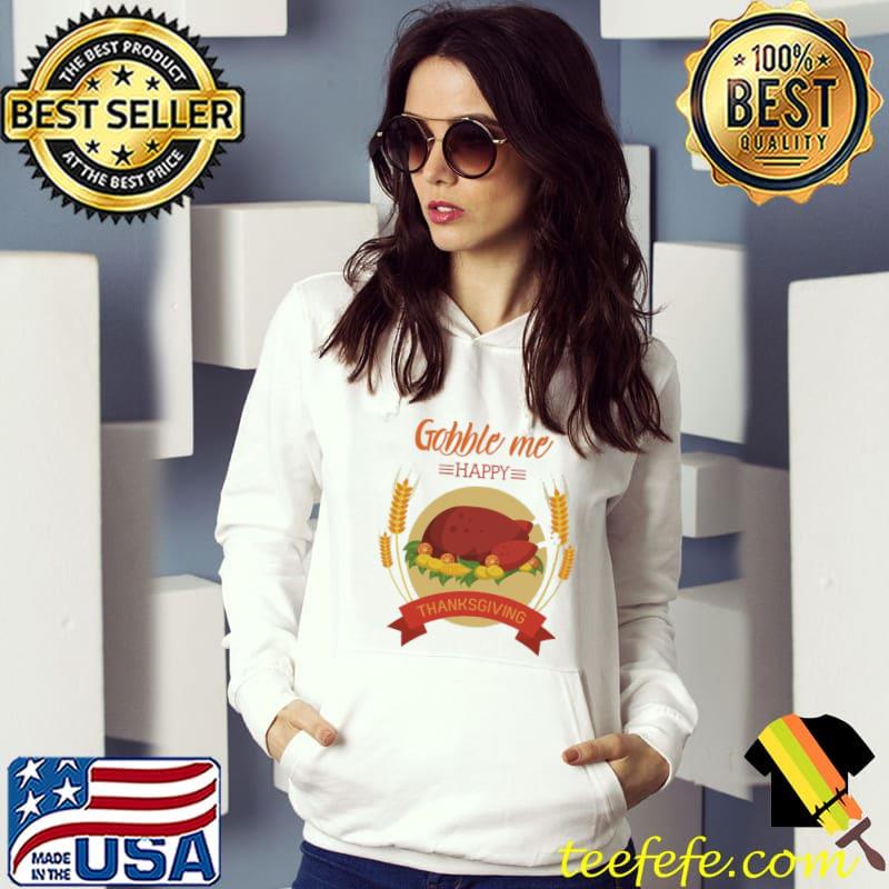 Premium gobble Me Thanksgiving Swallow Me Turkey Unisex T-Shirt