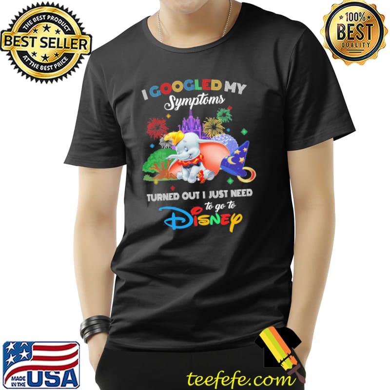 Premium Good Elephants I Googled My Symptoms Disney Shirt Unisex Premium Good Elephants I Googled My Symptoms Disney Shirt Unisex